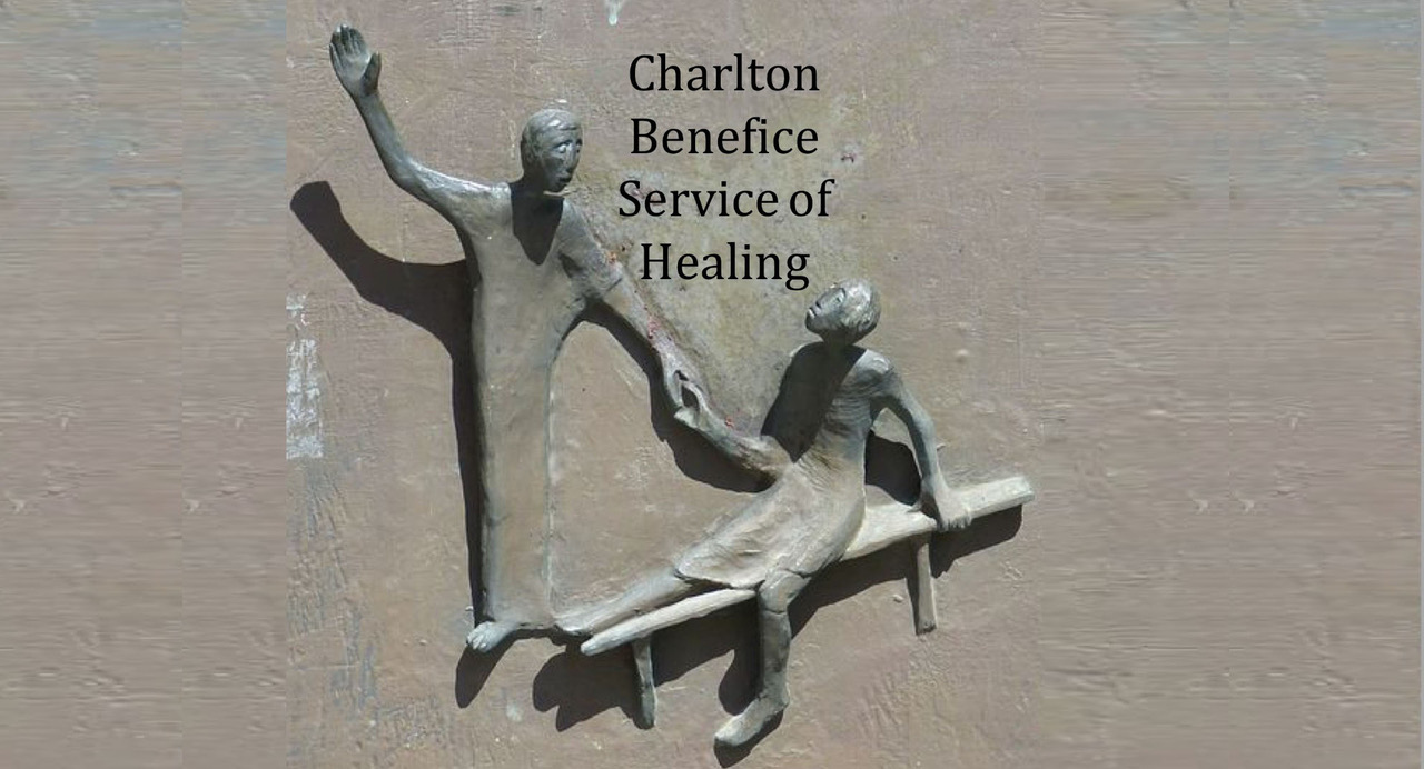 Charlton Benefice Service of Healing available on our YouTube channel.