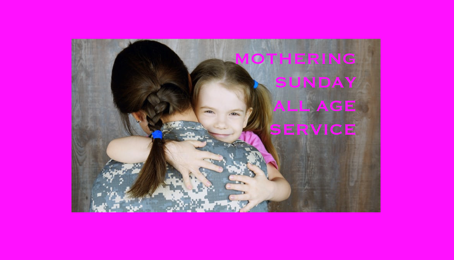 Catch-up on our Service from Mothering Sunday on 14 March