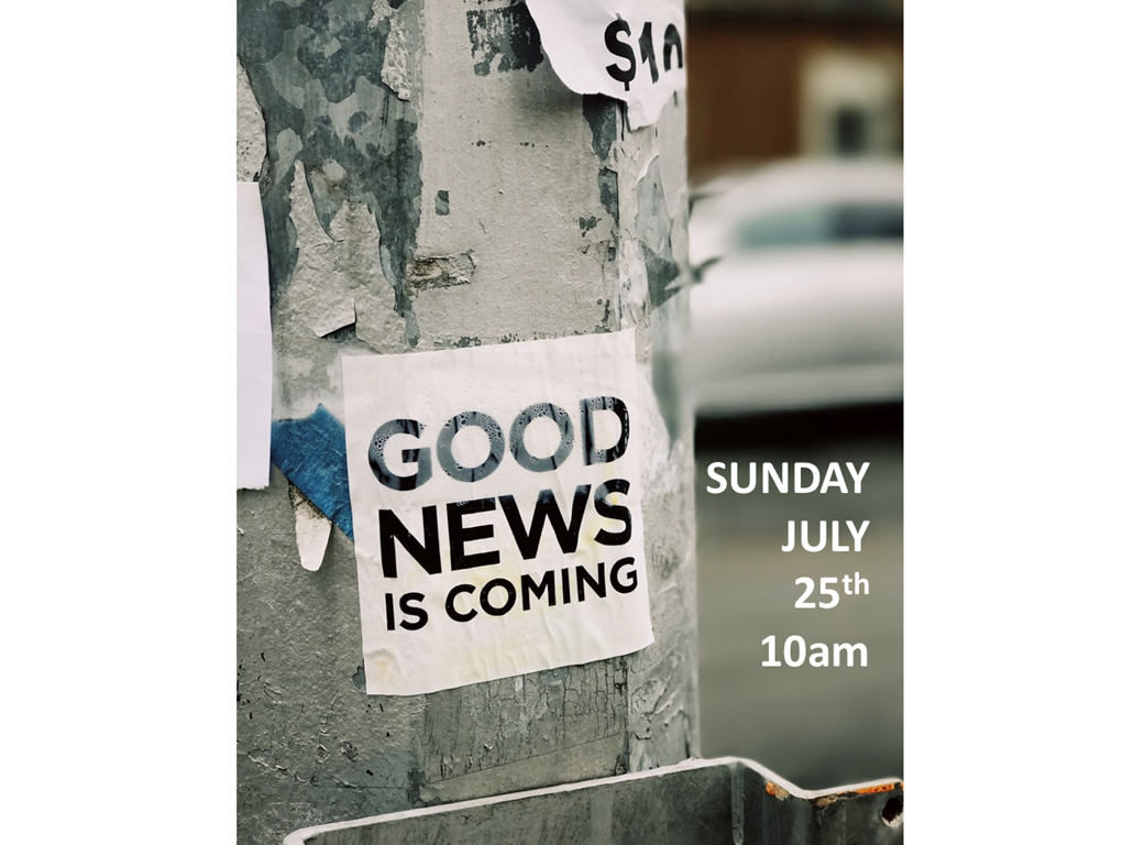 Catch-up on our Service from Sunday on 25 July